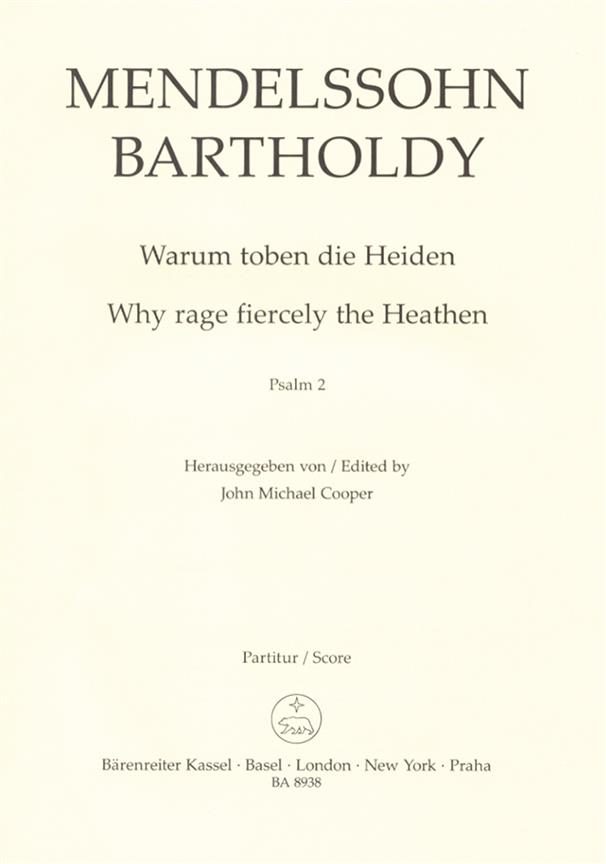 Psalm 2 Why Rage Fiercely The Heathen Op.78