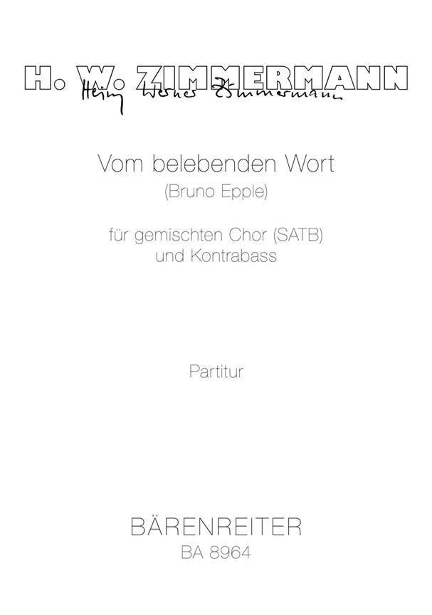 Vom belebenden Wort -Motet for SATB & double bass : Motet for mixed choir (SATB) and double bass