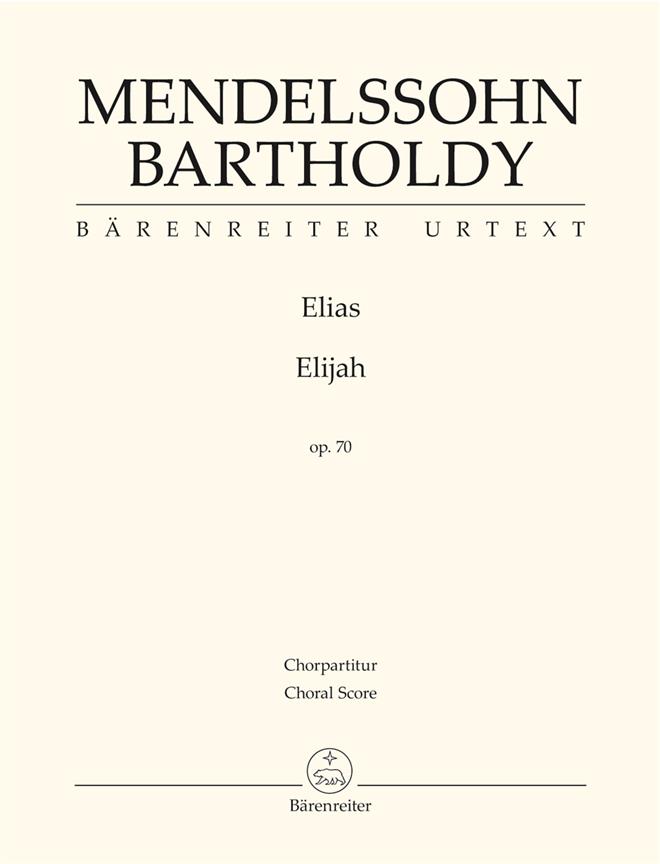 Elias Op. 70 : Elijah