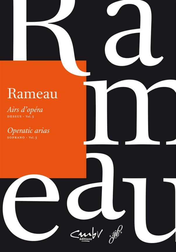 Airs d'opéra / Operatic arias. Soprano - Rameau, Jean-Philippe