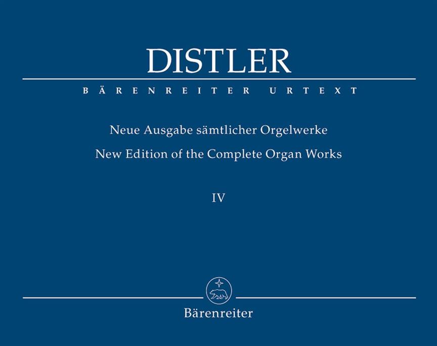 Neue Ausgabe Sämtlicher Orgelwerke IV