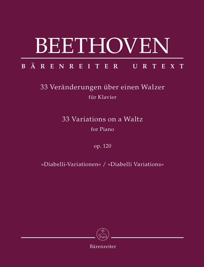 33 Variations on a Waltz op. 120 : Diabelli Variations