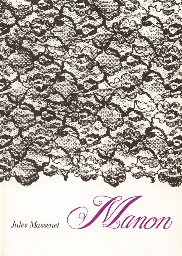 Manon : Opera in four acts