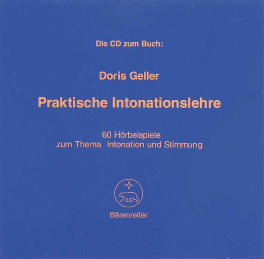 Praktische Intonationslehre : 60 Hörbeispiele zum Thema Intonation und Stimmung