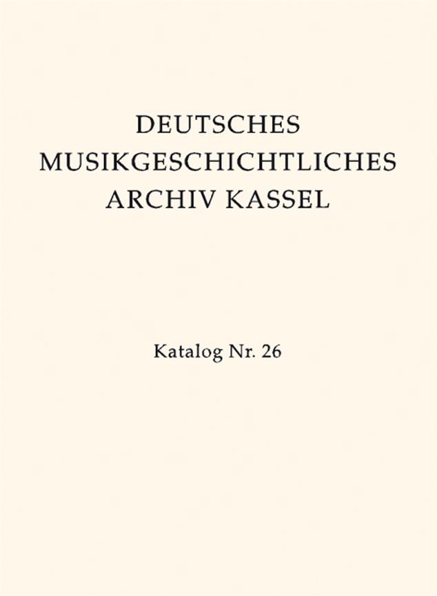 Deutsches Musikgeschichtliches Archiv Kassel.