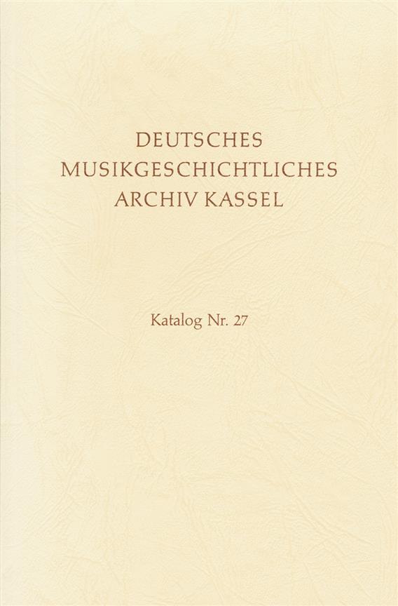 Deutsches Musikgeschichtliches Archiv Kassel. : Band 5/3. Sammeldrucke des 16. und 17. Jahrhunderts