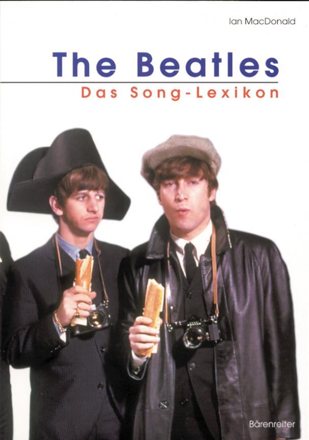 The Beatles : Das Song-Lexikon