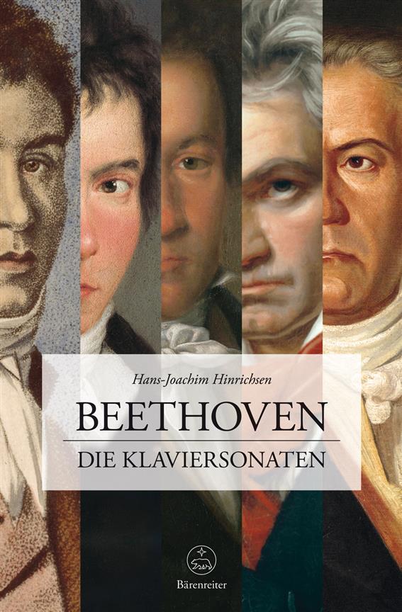 Beethoven. Die Klaviersonaten : Beethoven. Die Klaviersonaten