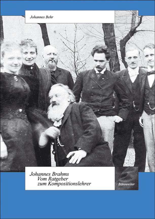Brahms - Vom Ratgeber zum Kompositionslehrer