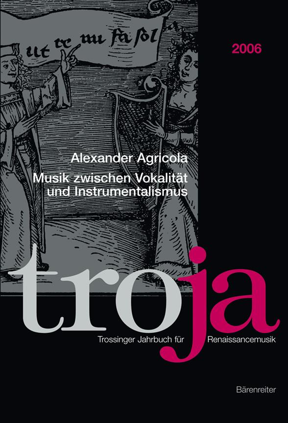 Musik zwischen Vokalitat & Instrumentalismus : Alexander Agricola