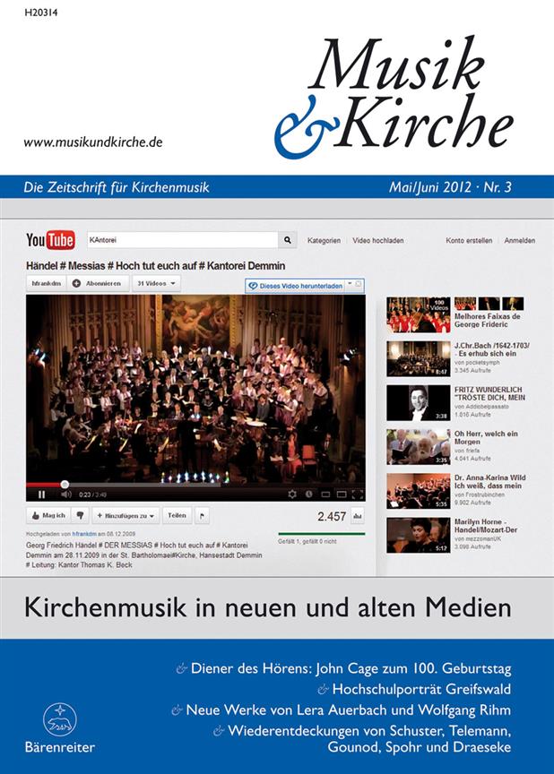 Musik und Kirche, Heft 3/2012 : Thema: Kirchenmusik in neuen und alten Medien