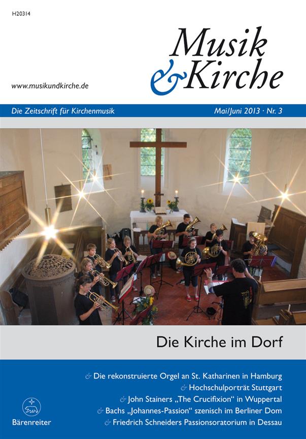 Musik & Kirche, Heft 3/2013 : Thema: Die Kirche im Dorf