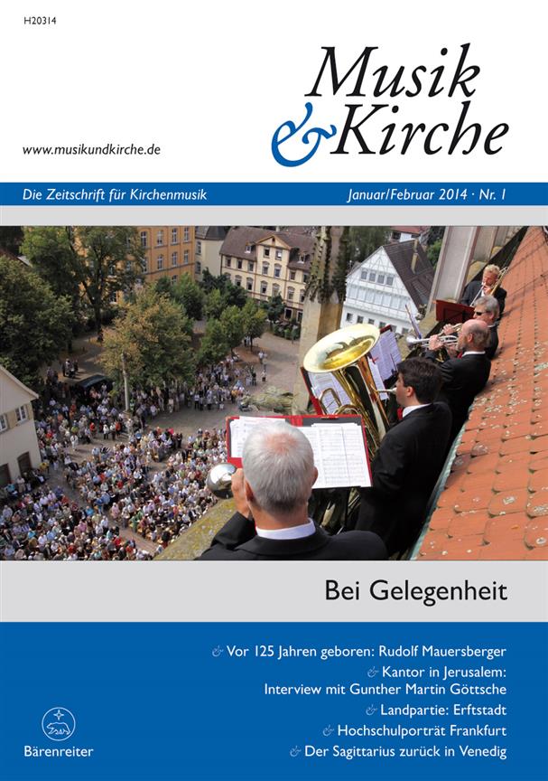 Musik & Kirche, Heft 1/2014 : Thema: Bei Gelegenheit