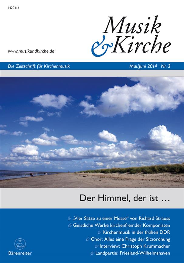 Musik & Kirche, Heft 3/2014 : Thema: Der Himmel, der ist