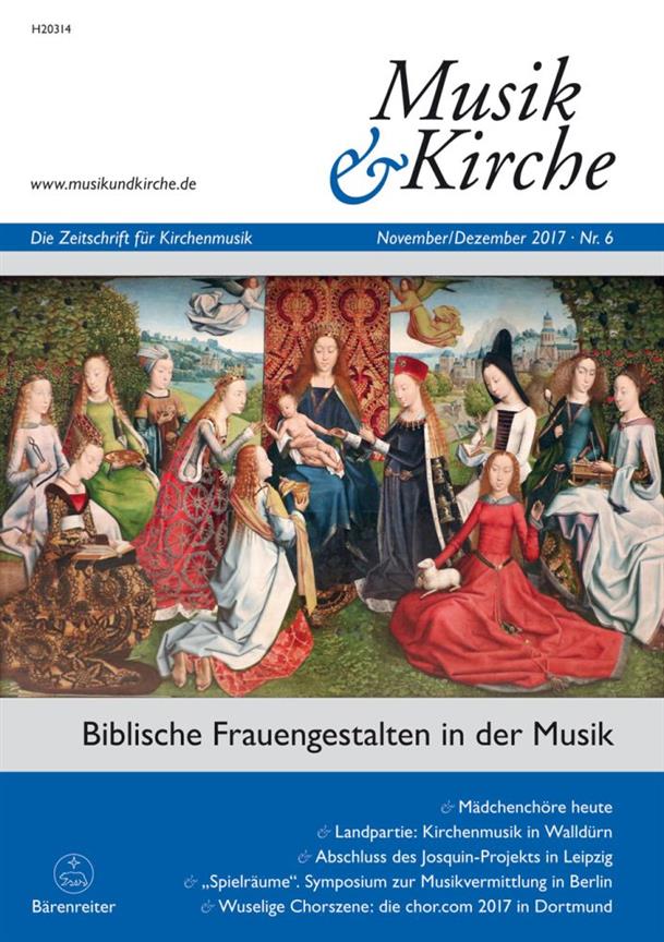 Musik und Kirche, Heft 6/2017