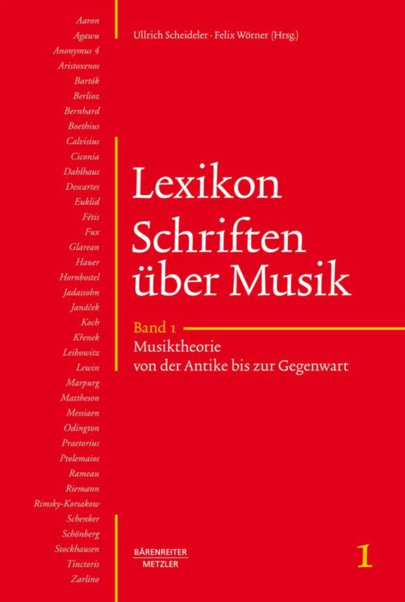 Lexikon Schriften Uber Musik, Band 1 : Musiktheorie Von Der Antike Bis Zur Gegenwart