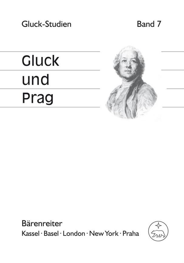 Gluck and Prague : Symposium Report