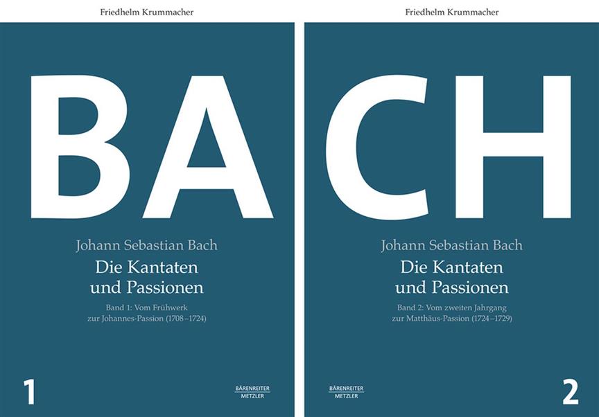 Johann Sebastian Bach. Die Kantaten und Passionen