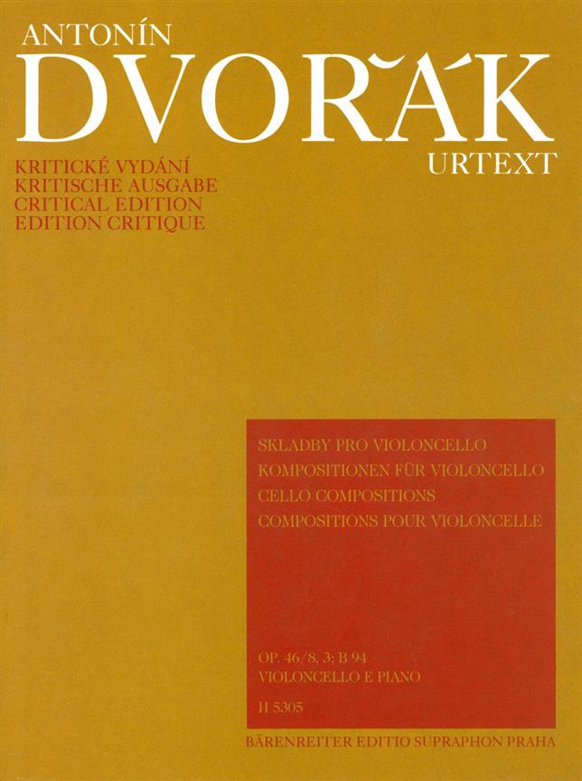 Kompositionen fur Violoncello : Slawischer Tanz Op. 46 Nr. 8, Slawischer Tanz Op. 46 Nr. 3, Polonaise A-Dur B 94