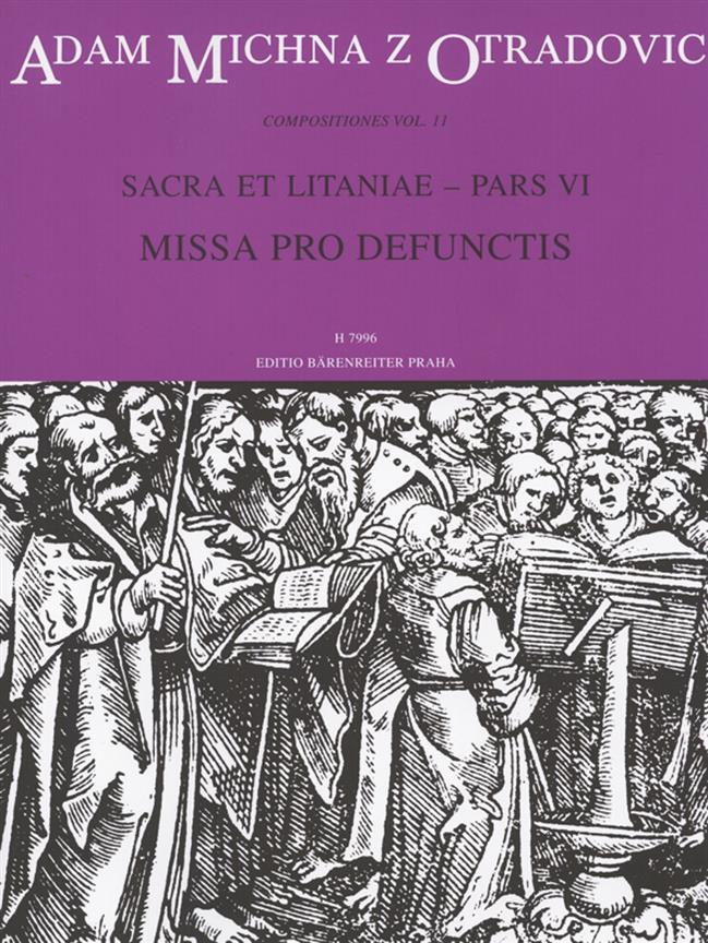 Sacra et litaniae - pars VI : Missa pro defunctis