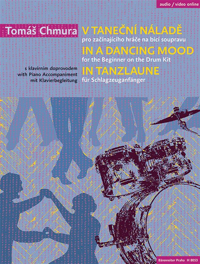 In a Dancing Mood/In Tanzlaune : for the Beginner on the Drum Kit