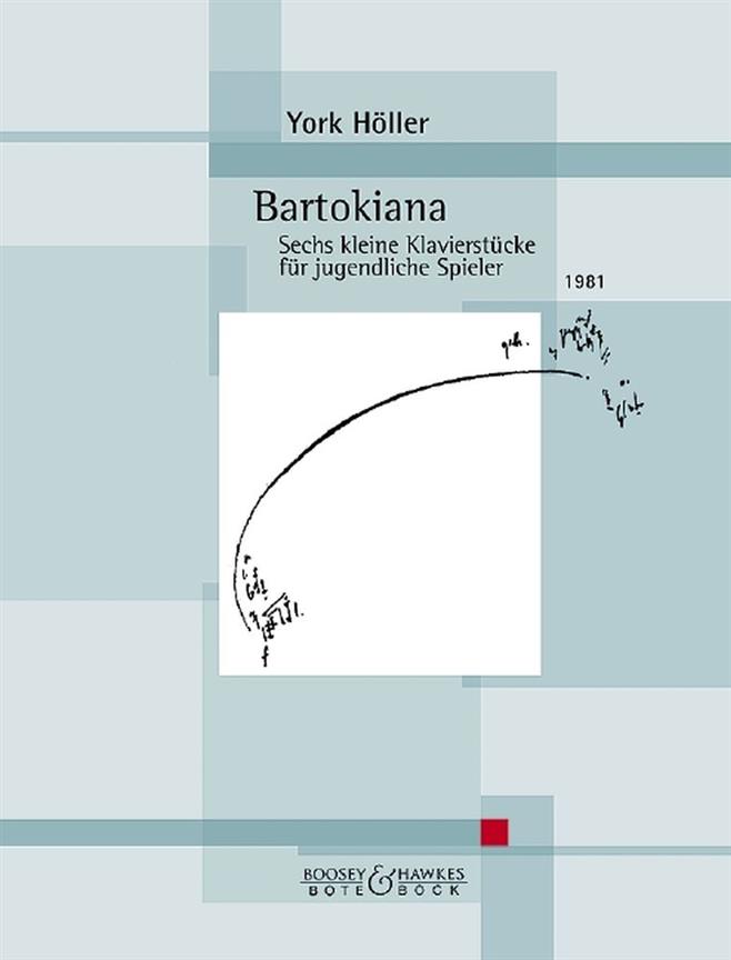 Bartokiana : Sechs kleine Klavierstucke fur jugendliche Spieler