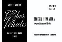 Chorschule Band 11/4 : Bicinia Hungarica