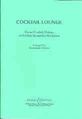 Cocktail Lounge : These Foolish Things and other favourites for piano