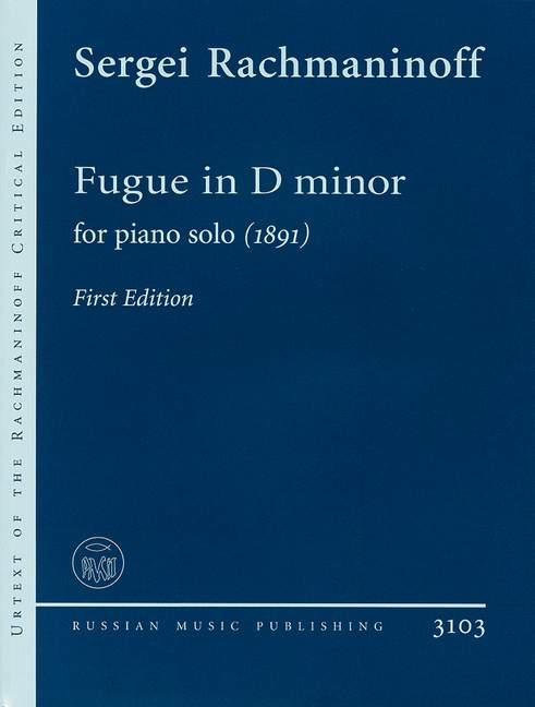 Fugue in D Minor (1891) : Critical Edition