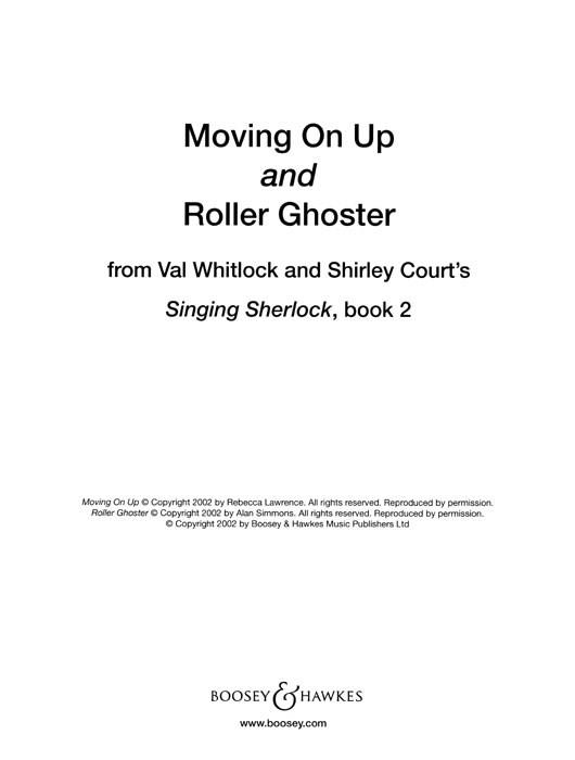 Moving on up and Roller Ghoster : from Singing Sherlock Vol. 2