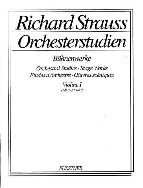 Orchestral Studies: Violin I Band 2 : Feuersnot - Elektra