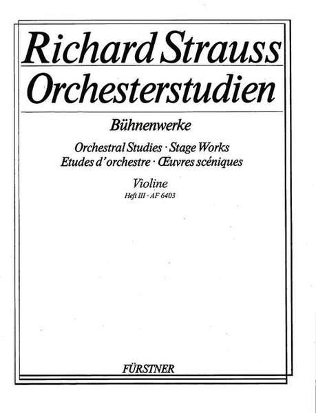 Orchestral Studies: Violin I Band 3 : Der Rosenkavalier