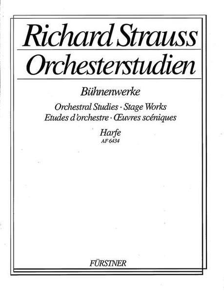 Orchesterstudien aus seinen Bühnenwerken: Harfe : Guntram - Feuersnot - Salome - Elektra - Der Rosenkavalier
