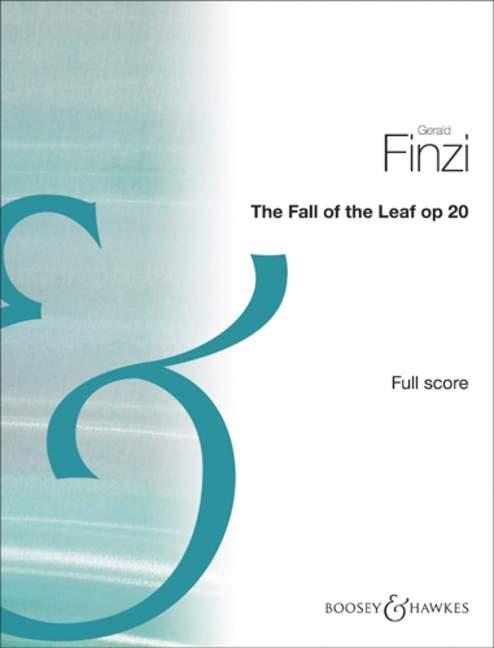 The Fall of the Leaf Op. 20 : Elegy