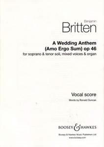 A Wedding Anthem Op. 46 : Amo Ergo Sum