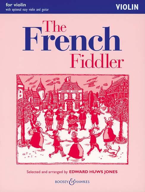 The French Fiddler : Violin Edition