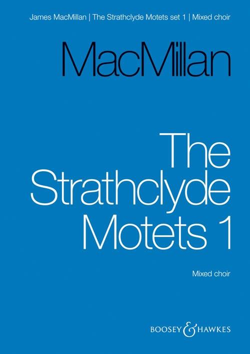 The Strathclyde Motets Set I