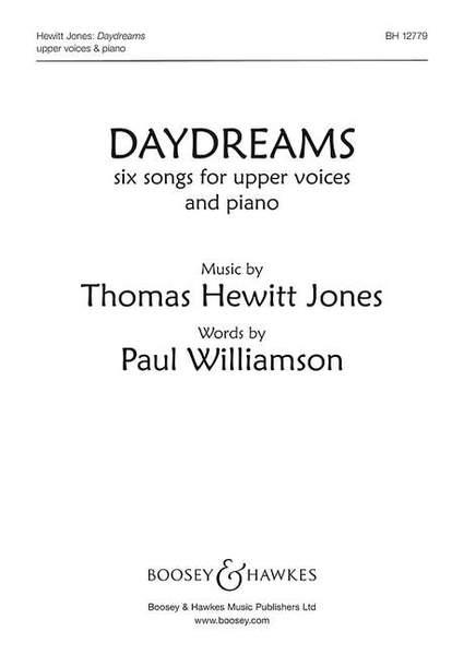 Daydreams : Six songs for upper voices and piano