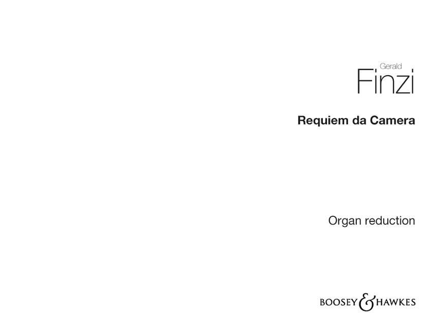 Requiem da Camera : Organ reduction for use instead of orchestral accompaniment