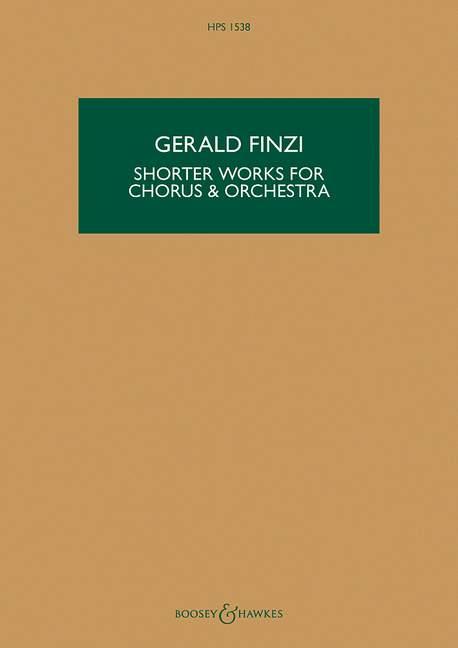 Shorter Works For Chorus and Orchestra