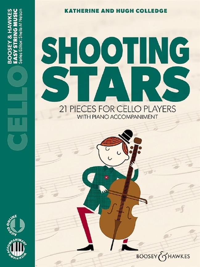 Shooting Stars : 21 Pieces For Cello Players