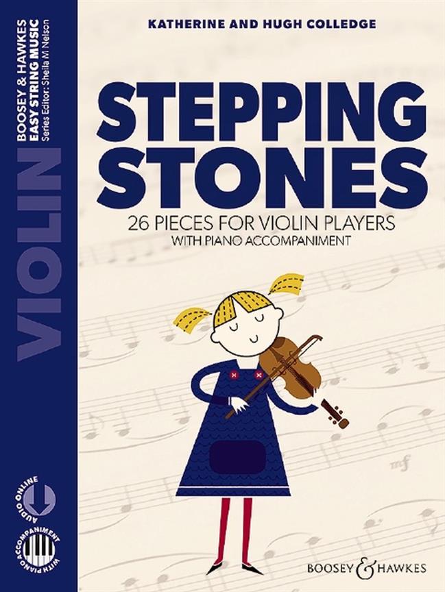 Stepping Stones - with Piano Accompaniment : 26 Pieces For Violin Players