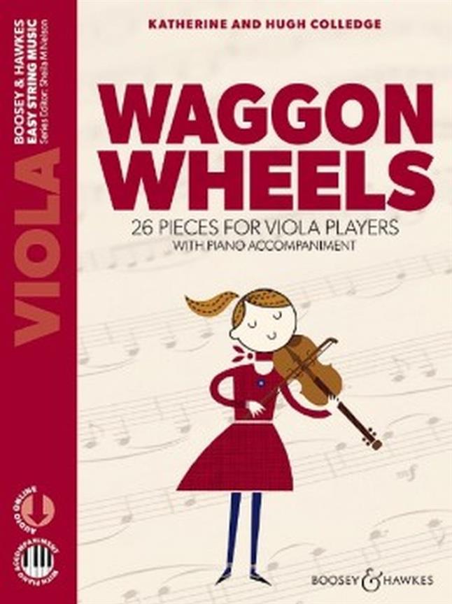 Waggon Wheels : 26 Pieces For Viola Players