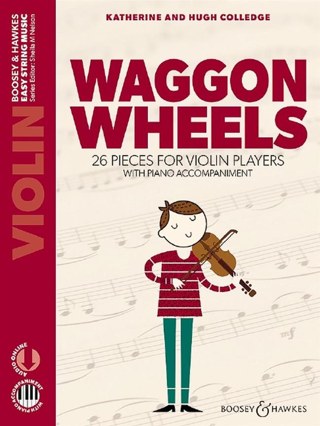 Waggon Wheels : 26 Pieces For Violin Players