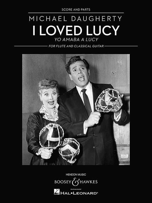 I Loved Lucy : Yo amaba a Lucy