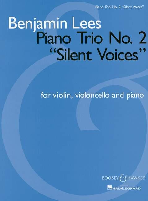 Piano Trio No. 2 : Silent Voices