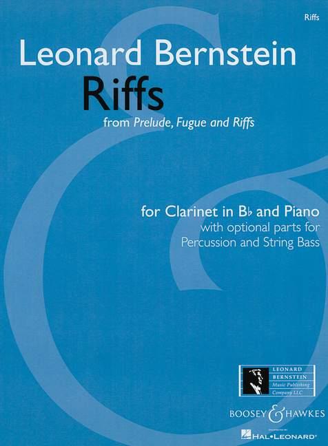 Riffs : from Prelude, Fugue and Riffs for Solo Clarinet and Jazz Ensemble
