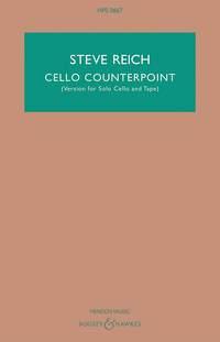 Cello Counterpoint : Version For Solo Cello and Tape