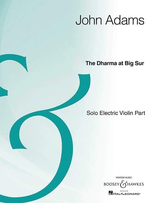 The Dharma at Big Sur : for Solo Electric Violin and Orchestra