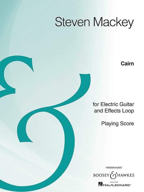 Cairn : for Electric Guitar and Effects Loop